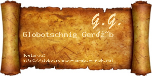 Globotschnig Geréb névjegykártya